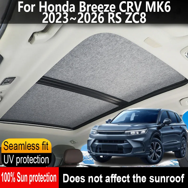 Car Sunroof Insulation Roof Visor For Honda Breeze CRV MK6 2023~2026 ZC8 Anti-UV Electrostatic Adsorption Sky Curtain Sunshade
Car Sunroof Insulation Roof Visor For Honda Breeze CRV MK6 2023~2026 ZC8 Anti-UV Electrostatic Adsorption Sky Curtain Sunshade