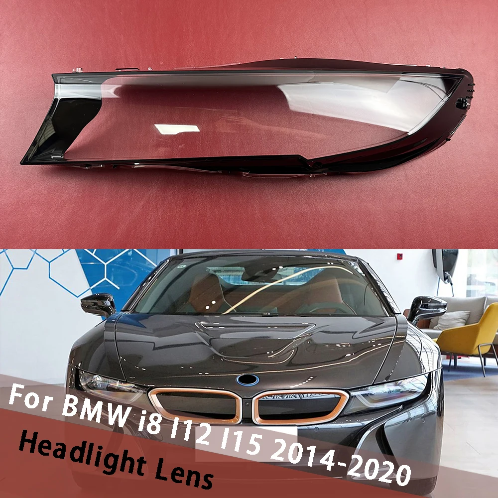 For BMW i8 I12 I15 2014-2020 Car Headlight Lens Shell Transparent Shade Headlamp Cover Replace Original Lampshade Lampcover
For BMW i8 I12 I15 2014-2020 Car Headlight Lens Shell Transparent Shade Headlamp Cover Replace Original Lampshade Lampcover