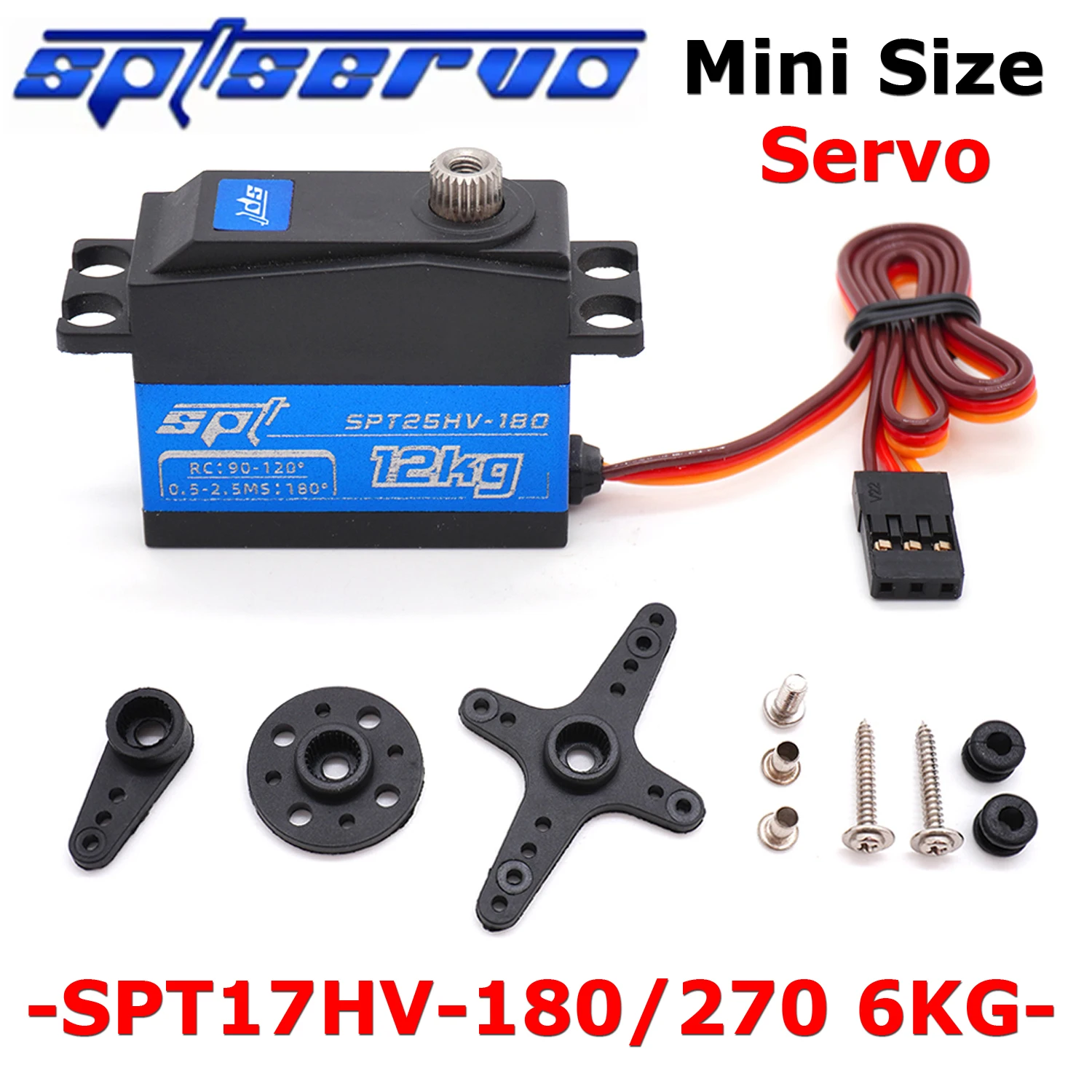 SPT SPT17HV-180 SPT17HV-270 6kg Mini Size Servo 7.4v Steel Gears High Volts Speed Stainless for 1:10 Shift Lock 1:16 1:18 Parts
SPT SPT17HV-180 SPT17HV-270 6kg Mini Size Servo 7.4v Steel Gears High Volts Speed Stainless for 1:10 Shift Lock 1:16 1:18 Parts