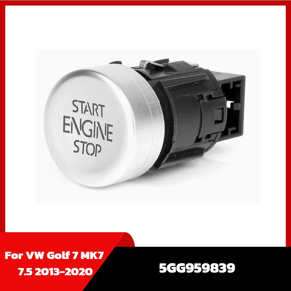 5GG959839 5GG 959 839 Automatic Engine Ignition Start Stop Switch Control Button for VW Golf 7 MK7 7.5 2013-2020 5G0959839
5GG959839 5GG 959 839 Automatic Engine Ignition Start Stop Switch Control Button for VW Golf 7 MK7 7.5 2013-2020 5G0959839