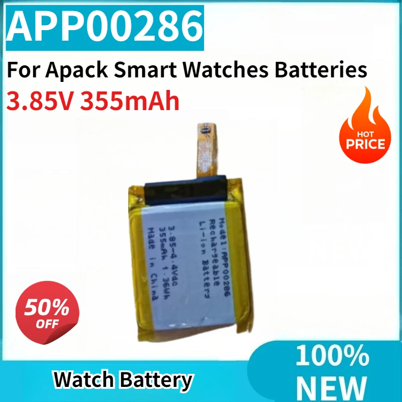 High Quality 3.85V 355mAh APP00286 Replaceable Watch Battery for Apack Smart Watches Batteries Brand-New
High Quality 3.85V 355mAh APP00286 Replaceable Watch Battery for Apack Smart Watches Batteries Brand-New