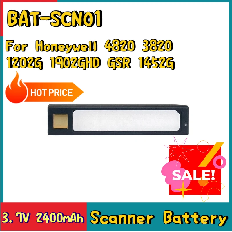 New Replacement Scanner Battery BAT-SCN01 3.7V 2400mAh for Honeywell 4820 3820 1202G 1902GHD GSR 1452G
New Replacement Scanner Battery BAT-SCN01 3.7V 2400mAh for Honeywell 4820 3820 1202G 1902GHD GSR 1452G