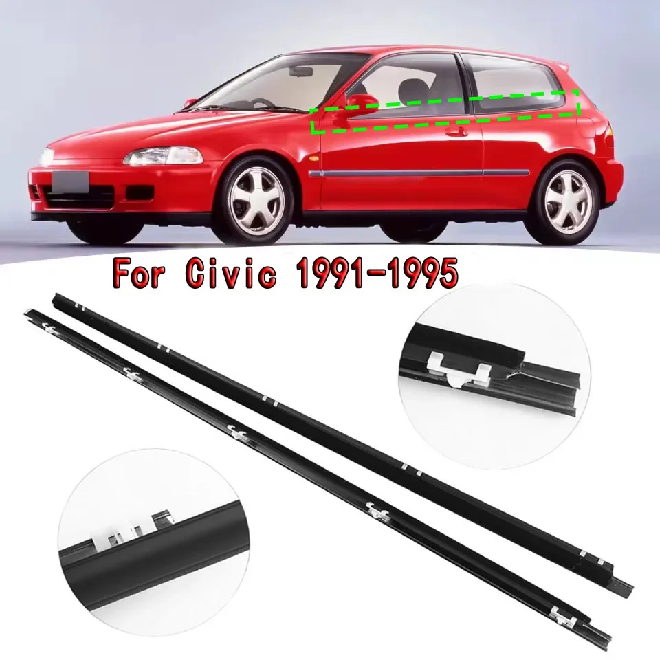 2Pcs Car Window Weather Strip Window Glass Waterproof Pressure Strip Sealing Strip For Civic 1991-1995
2Pcs Car Window Weather Strip Window Glass Waterproof Pressure Strip Sealing Strip For Civic 1991-1995
