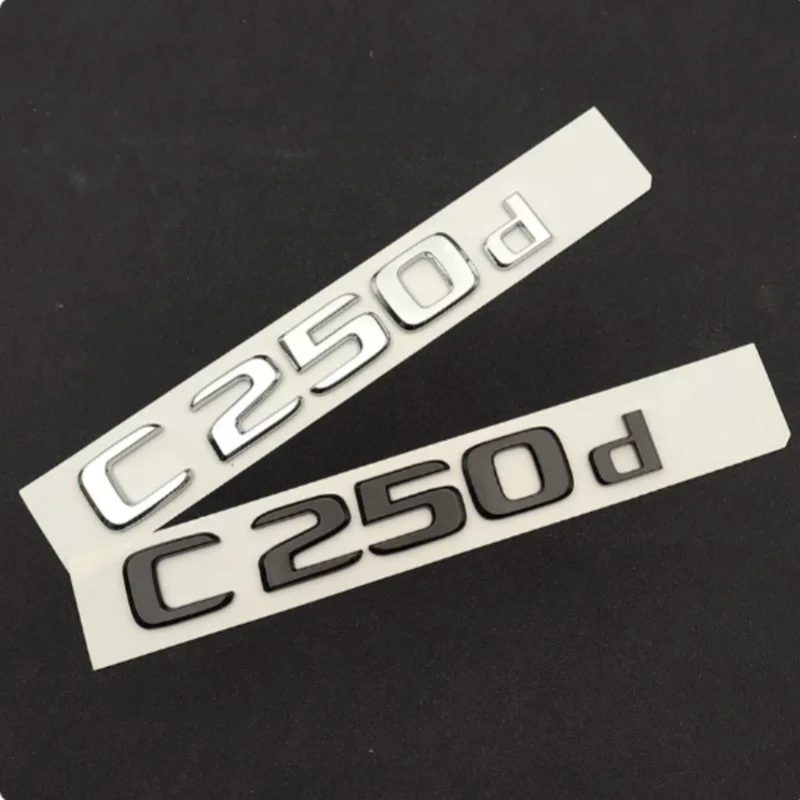 3D ABS C250d Car Rear Trunk Emblem Badge Glossy Black Chrome Letters For Car Logo Mercedes C250d W205 W204 Sticker Accessories
3D ABS C250d Car Rear Trunk Emblem Badge Glossy Black Chrome Letters For Car Logo Mercedes C250d W205 W204 Sticker Accessories