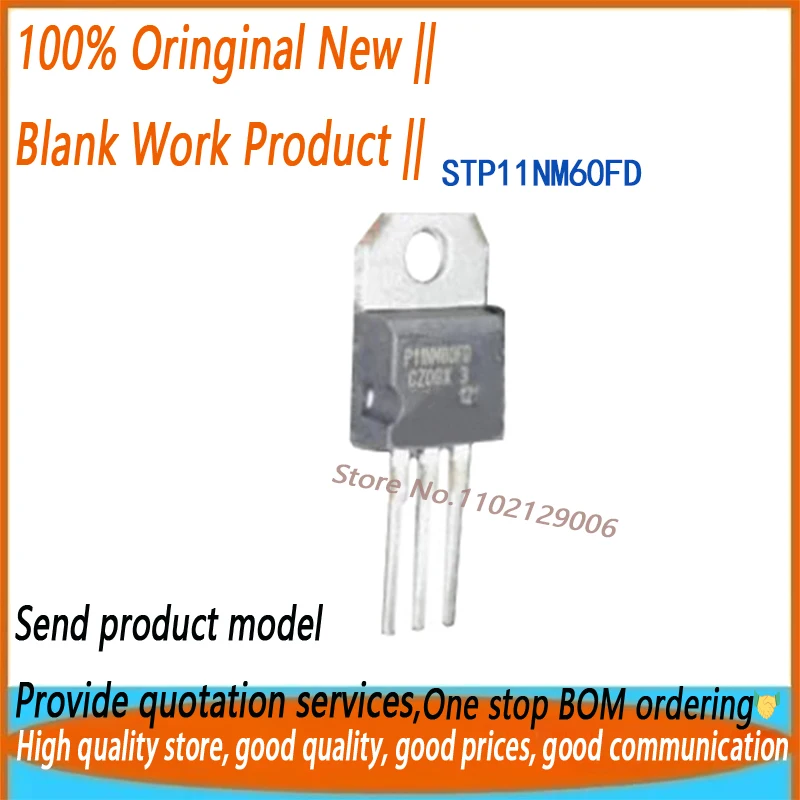 10pcs~1000pcs STP11NM60FD P11NM60FD TO-220F Brand New Original
10pcs~1000pcs STP11NM60FD P11NM60FD TO-220F Brand New Original