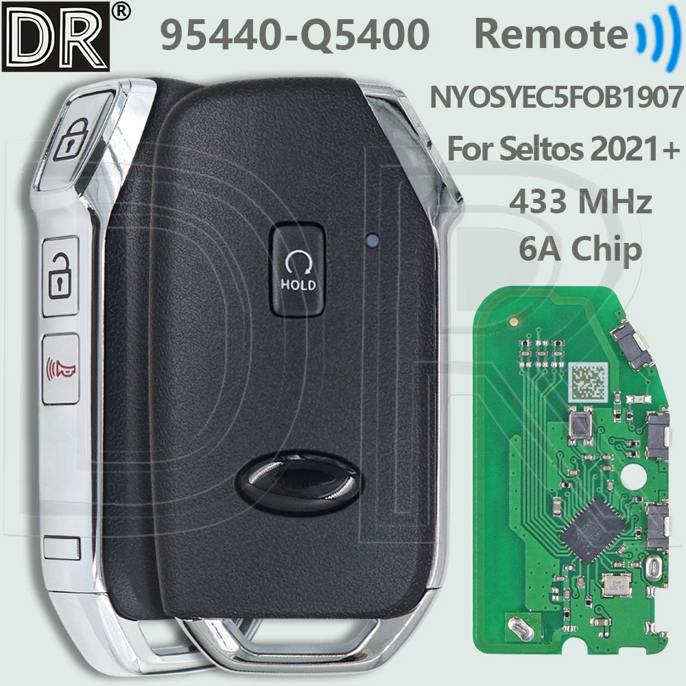 DR 95440-Q5400 6A Chip 433MHz Proximity Car Remote Control Smart Key NYOSYEC5FOB1907 For Kia Seltos 2021 2022 2023
DR 95440-Q5400 6A Chip 433MHz Proximity Car Remote Control Smart Key NYOSYEC5FOB1907 For Kia Seltos 2021 2022 2023