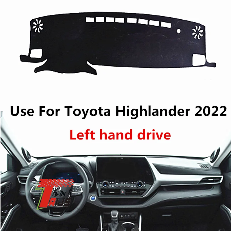 TAIJS factory high quality Flannel dashboard cover for Toyota Highlander 2022 Left-hand drive
TAIJS factory high quality Flannel dashboard cover for Toyota Highlander 2022 Left-hand drive