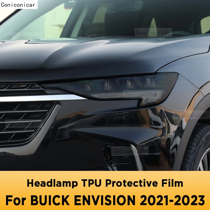 Для BUICK ENVISION 2021-2023 внешняя фара автомобиля, защита от царапин, тонировочная крышка, защитная пленка из ТПУ, аксессуары, наклейка 
Для BUICK ENVISION 2021-2023 внешняя фара автомобиля, защита от царапин, тонировочная крышка, защитная пленка из ТПУ, аксессуары, наклейка