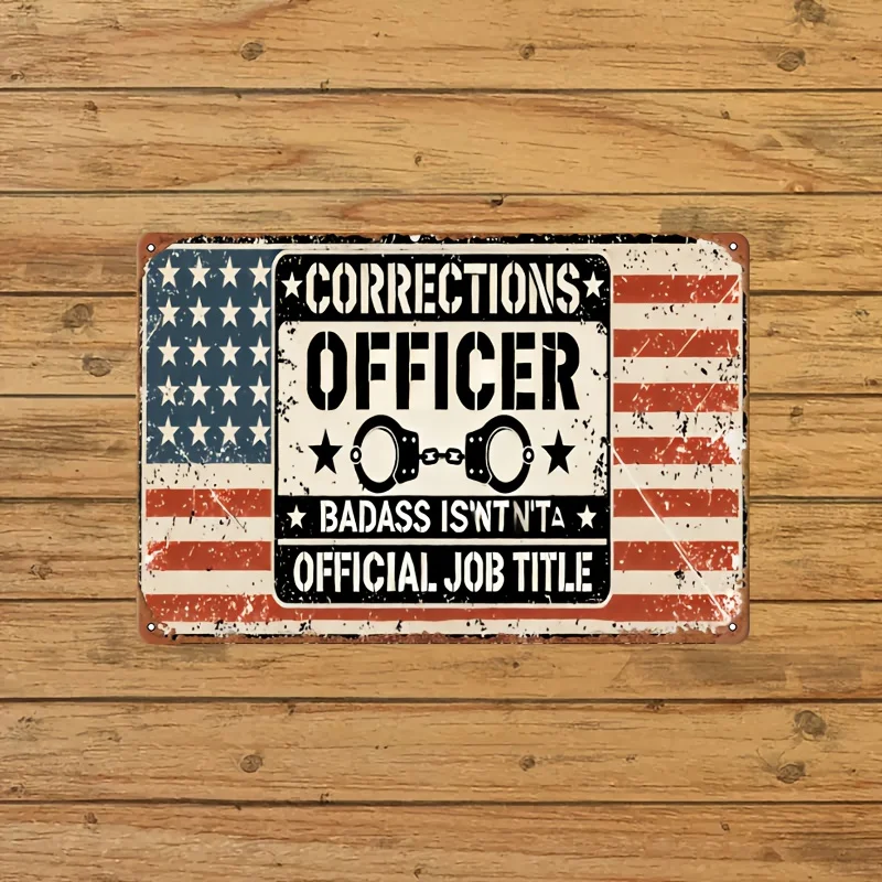 Vintage Corrections Officer Metal Sign For Home, Bar, Club, Man Cave, Patio, Garage - 8X12 Inch Iron Wall Decor With
Vintage Corrections Officer Metal Sign For Home, Bar, Club, Man Cave, Patio, Garage - 8X12 Inch Iron Wall Decor With