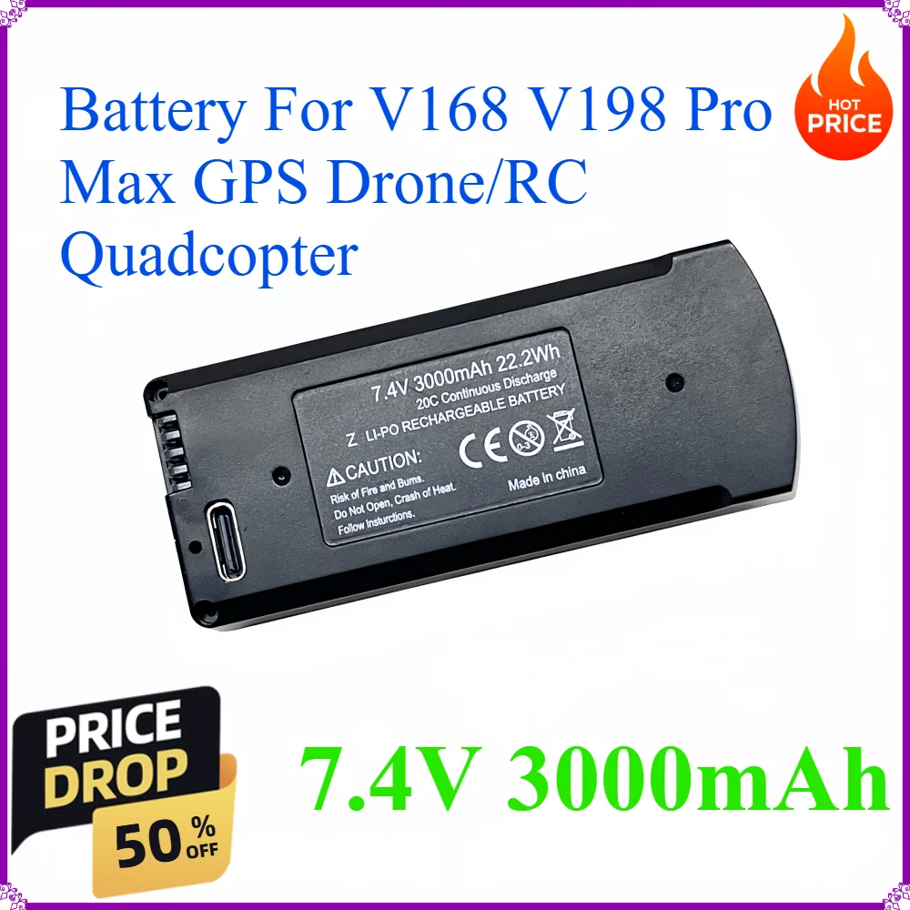 7.4V 3000mAh Battery For V168 Pro Max GPS Drone/RC Quadcopter 3.7V V168 V198 Spare Battery Dron Parts
7.4V 3000mAh Battery For V168 Pro Max GPS Drone/RC Quadcopter 3.7V V168 V198 Spare Battery Dron Parts