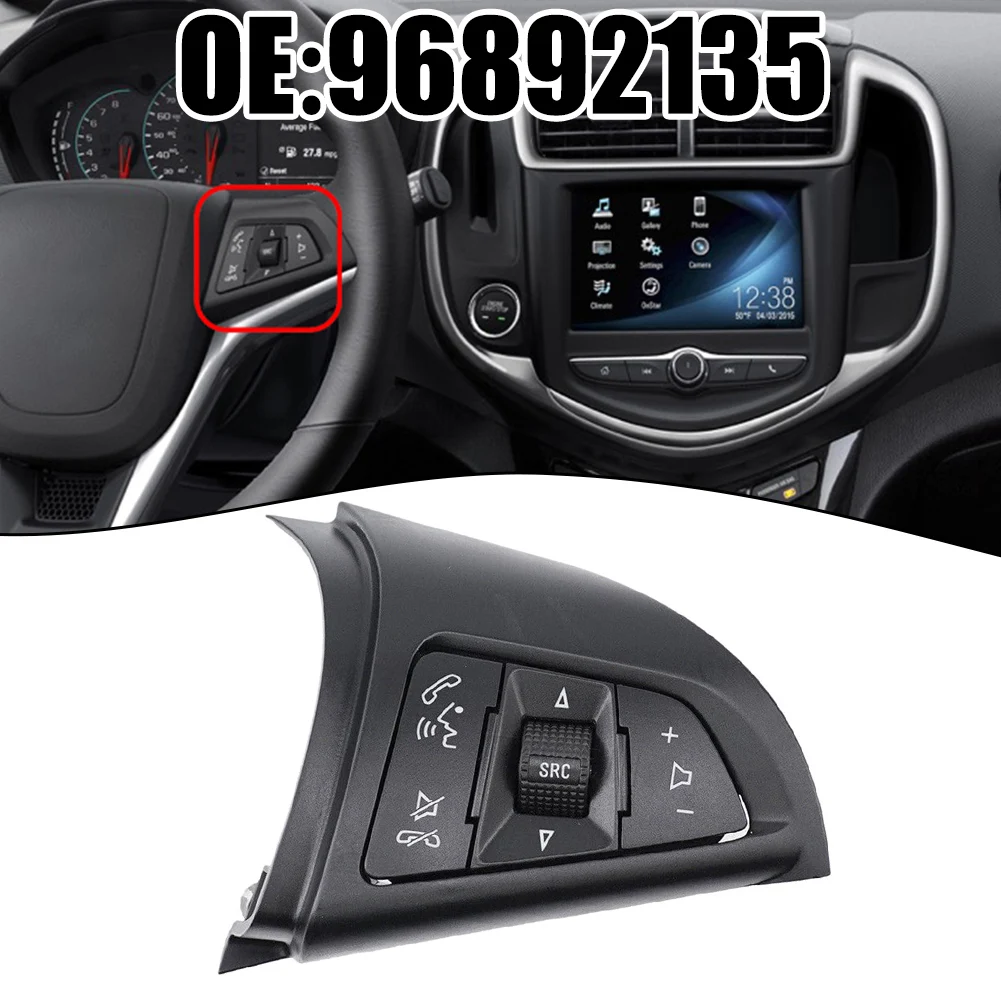 For Chevrolet For Sonic 2012-2018 1.4L 1.8L For Trax 2015-2016 1.4L Steering Wheel Audio Control Switch Steering Wheel Button
For Chevrolet For Sonic 2012-2018 1.4L 1.8L For Trax 2015-2016 1.4L Steering Wheel Audio Control Switch Steering Wheel Button