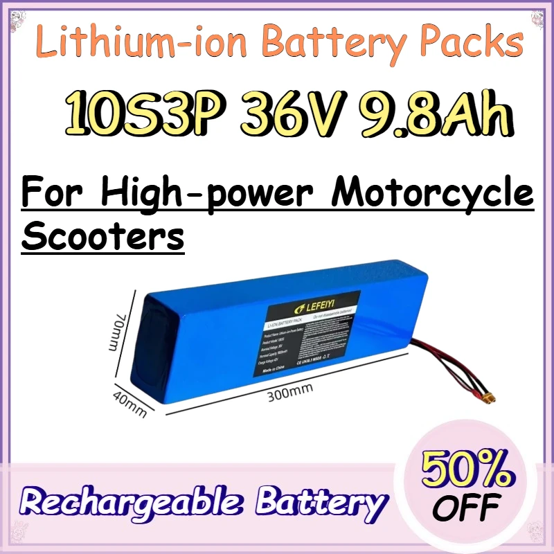10S3P 36V 9.8Ah Lithium-ion Battery Packs for High-power Motorcycle Scooters Replace Rechargeable Lithium Battery Pack
10S3P 36V 9.8Ah Lithium-ion Battery Packs for High-power Motorcycle Scooters Replace Rechargeable Lithium Battery Pack