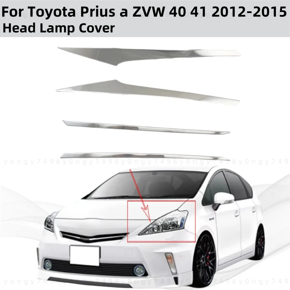 4PCS Stainless Steel Car Accessories Plated Head Lamp Cover Trim Paste Style For Toyota Prius a ZVW 40 41 2012 2013 2014 15
4PCS Stainless Steel Car Accessories Plated Head Lamp Cover Trim Paste Style For Toyota Prius a ZVW 40 41 2012 2013 2014 15
