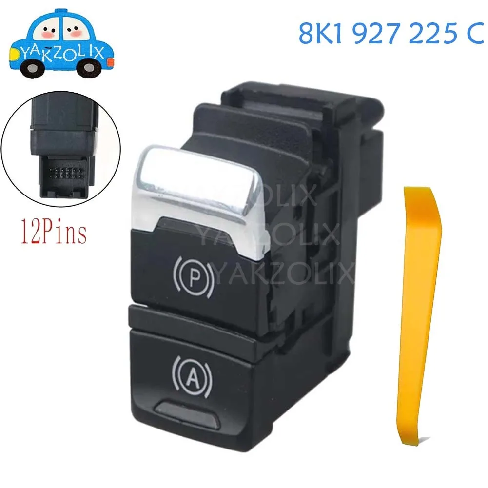 8K1927225C Electronic Parking Handbrake Auto Hold Control Switch For Audi A4 B8 A5 S5 Q5 2008-2016 Auto Replacement Parts
8K1927225C Electronic Parking Handbrake Auto Hold Control Switch For Audi A4 B8 A5 S5 Q5 2008-2016 Auto Replacement Parts