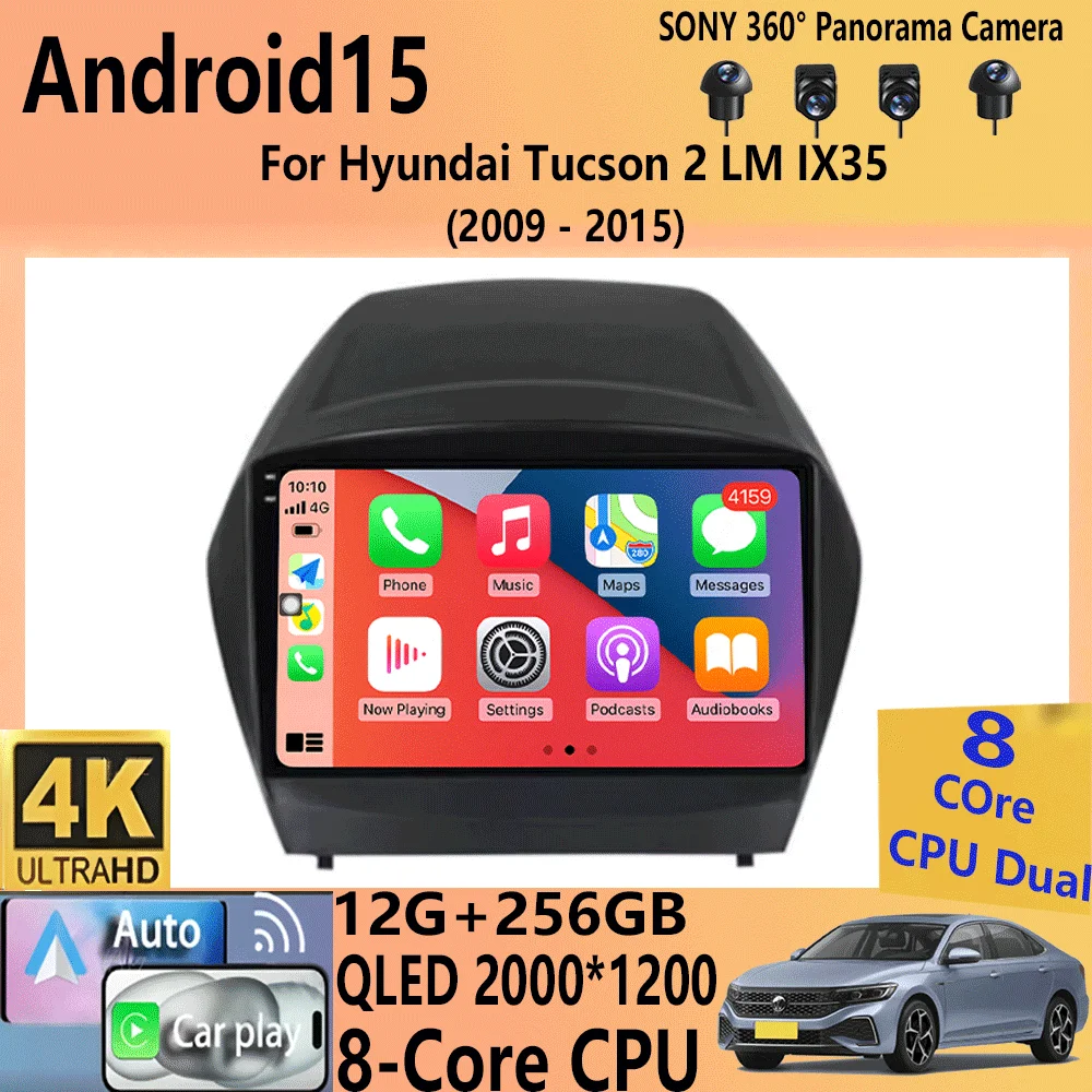 Car Radio Android 15 Carplay Auto Multimedia Player For Hyundai Tucson 2 LM IX35 2009-2015 Autoradio GPS Stereo 2din Head Unit
Car Radio Android 15 Carplay Auto Multimedia Player For Hyundai Tucson 2 LM IX35 2009-2015 Autoradio GPS Stereo 2din Head Unit