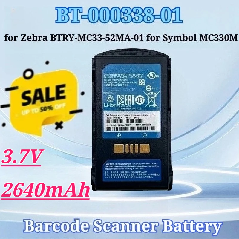 3.7V 2640mAh for BT-000338-01 MC3300 Barcode Battery for Zebra BTRY-MC33-52MA-01 for Motorola for Symbol MC330M MC330K
3.7V 2640mAh for BT-000338-01 MC3300 Barcode Battery for Zebra BTRY-MC33-52MA-01 for Motorola for Symbol MC330M MC330K