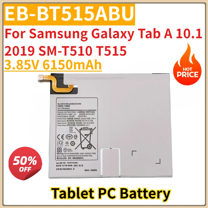 Tablet PC Battery 3.85V 6150mAh EB-BT515ABU For Samsung Galaxy Tab A 10.1 2019 SM-T510 T515 Replacement Battery New High Quality
Tablet PC Battery 3.85V 6150mAh EB-BT515ABU For Samsung Galaxy Tab A 10.1 2019 SM-T510 T515 Replacement Battery New High Quality