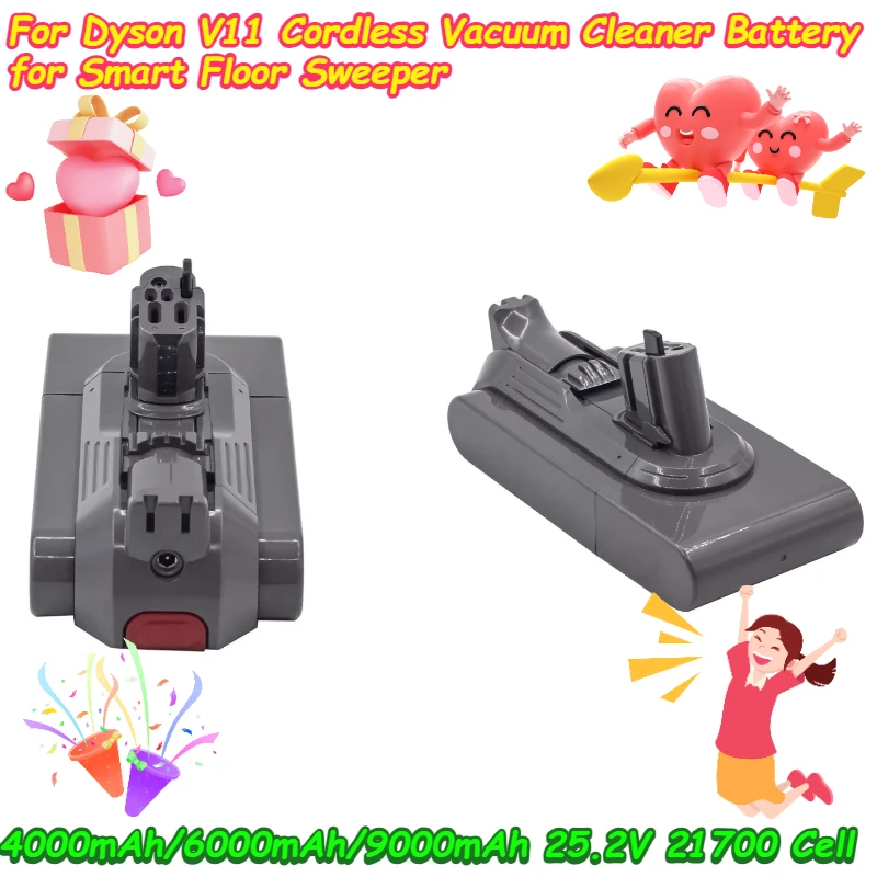 4000mAh/6000mAh/9000mAh 25.2V 21700 Cell for Dyson V11 Cordless Vacuum Cleaner Battery for Smart Floor Sweeper
4000mAh/6000mAh/9000mAh 25.2V 21700 Cell for Dyson V11 Cordless Vacuum Cleaner Battery for Smart Floor Sweeper