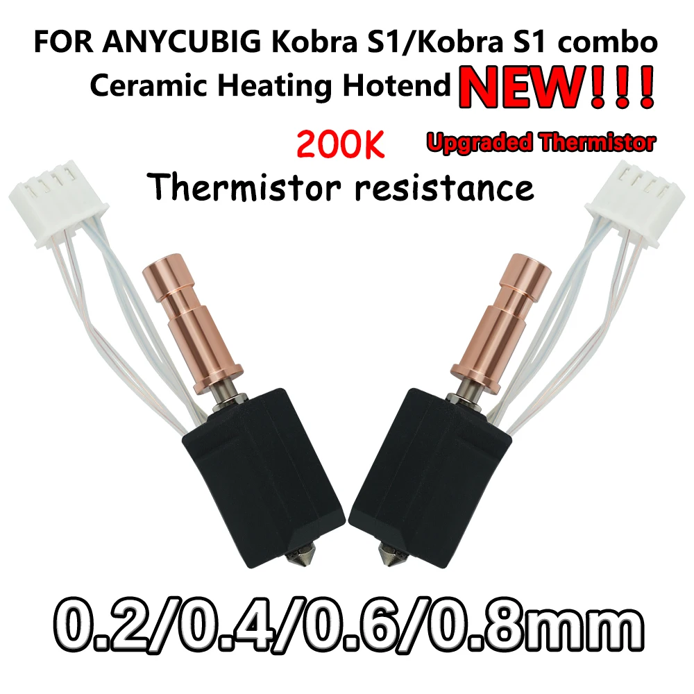 2.0 Version Upgraded Hotend For Kobra s1/s1 Combo Hotend Upgraded Thermistor Heater 200K For Anycubic Kobra S1/S1C Nozzles
2.0 Version Upgraded Hotend For Kobra s1/s1 Combo Hotend Upgraded Thermistor Heater 200K For Anycubic Kobra S1/S1C Nozzles