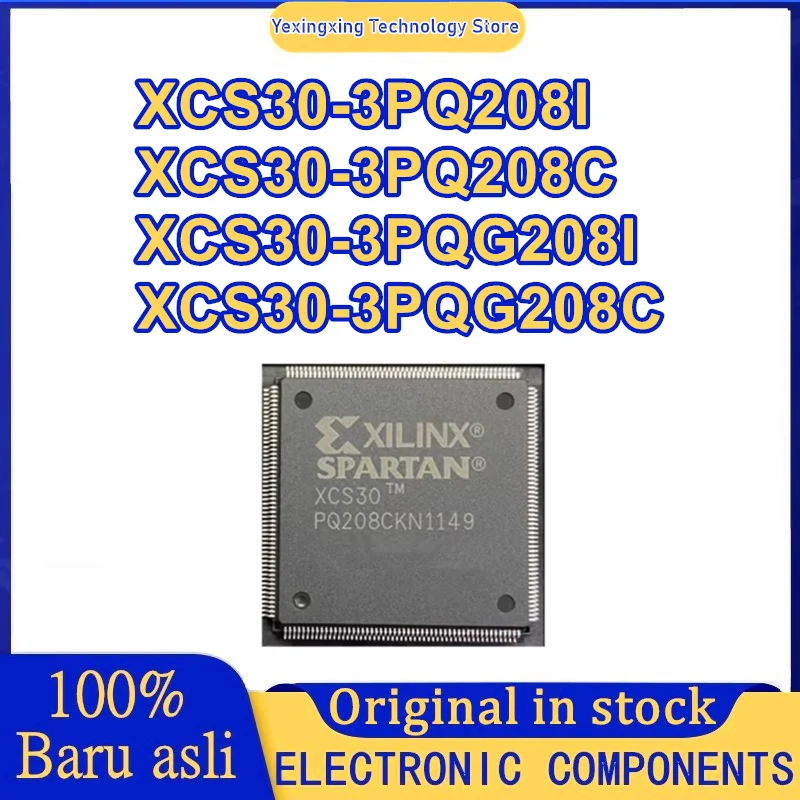 XCS30-3PQ208I XCS30-3PQ208C XCS30-3PQG208I XCS30-3PQG208C QFP IC чип 100% новый оригинал на складе
XCS30-3PQ208I XCS30-3PQ208C XCS30-3PQG208I XCS30-3PQG208C QFP IC чип 100% новый оригинал на складе