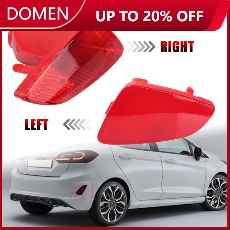 Задний бампер автомобиля, левый отражатель, сигнальная лампа, правая крышка противотуманной фары, красная линза для Ford Fiesta MK8 2017-2023, автоаксессуары
Задний бампер автомобиля, левый отражатель, сигнальная лампа, правая крышка противотуманной фары, красная линза для Ford Fiesta MK8 2017-2023, автоаксессуары