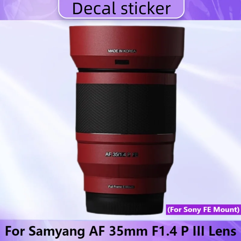 For Samyang AF 35mm F1.4 P FE III Decal Skin Vinyl Wrap Anti-Scratch Film Camera Lens Sticker 35 1.4 F/1.4 For Sony E Mount
For Samyang AF 35mm F1.4 P FE III Decal Skin Vinyl Wrap Anti-Scratch Film Camera Lens Sticker 35 1.4 F/1.4 For Sony E Mount