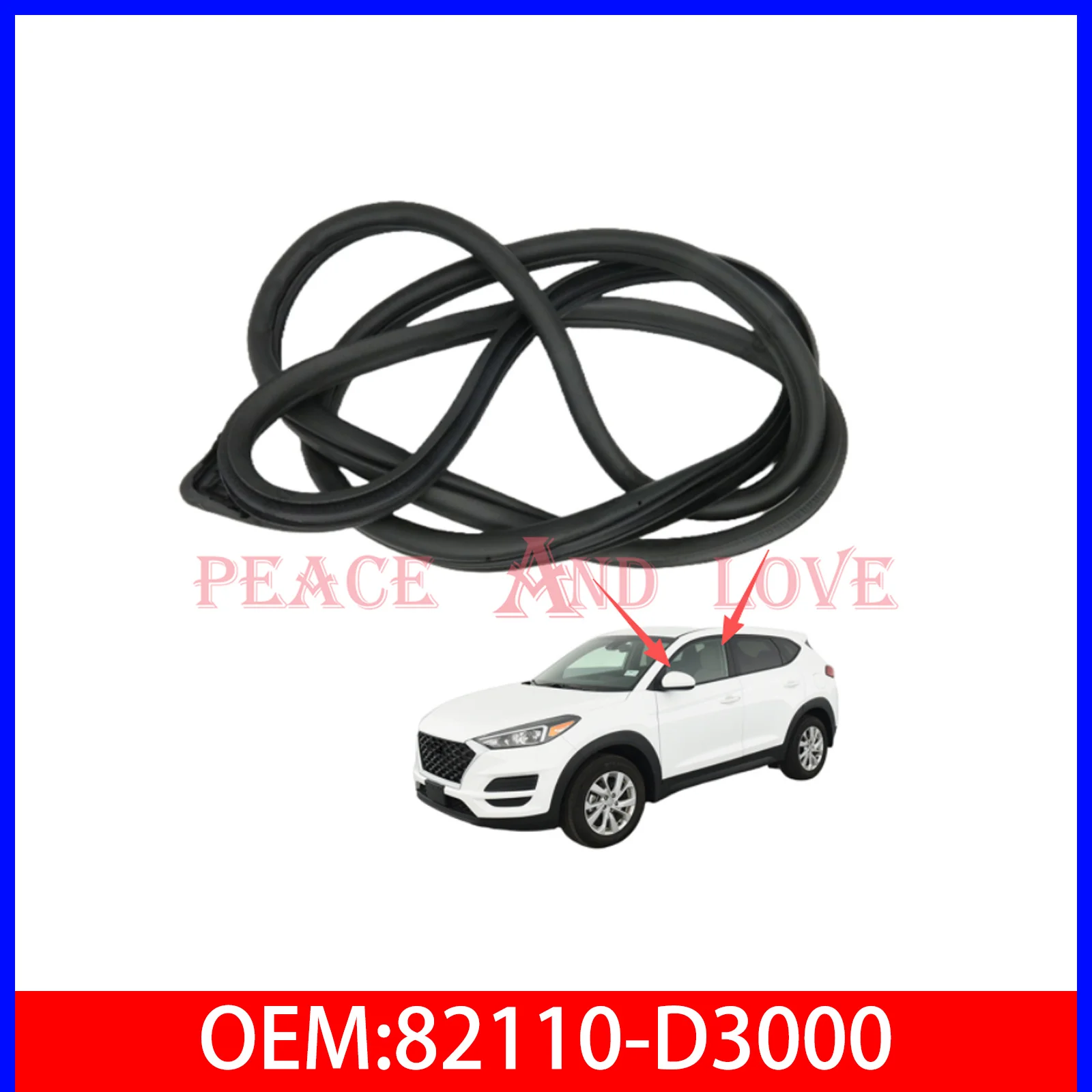 82110D3000 Front Left Door Body Side Weatherstrip 82110-D3000 For Hyundai Tucson 2016 2017 2018 2019 2020 2021 Car Accessories
82110D3000 Front Left Door Body Side Weatherstrip 82110-D3000 For Hyundai Tucson 2016 2017 2018 2019 2020 2021 Car Accessories