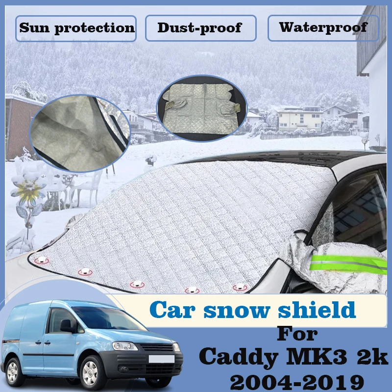 Auto Shield Cover For Volkswagen VW Caddy 3 2004-2019 Frost Window Snow Covers Windshield Sunshades Sun Shade Cars Accessories
Auto Shield Cover For Volkswagen VW Caddy 3 2004-2019 Frost Window Snow Covers Windshield Sunshades Sun Shade Cars Accessories