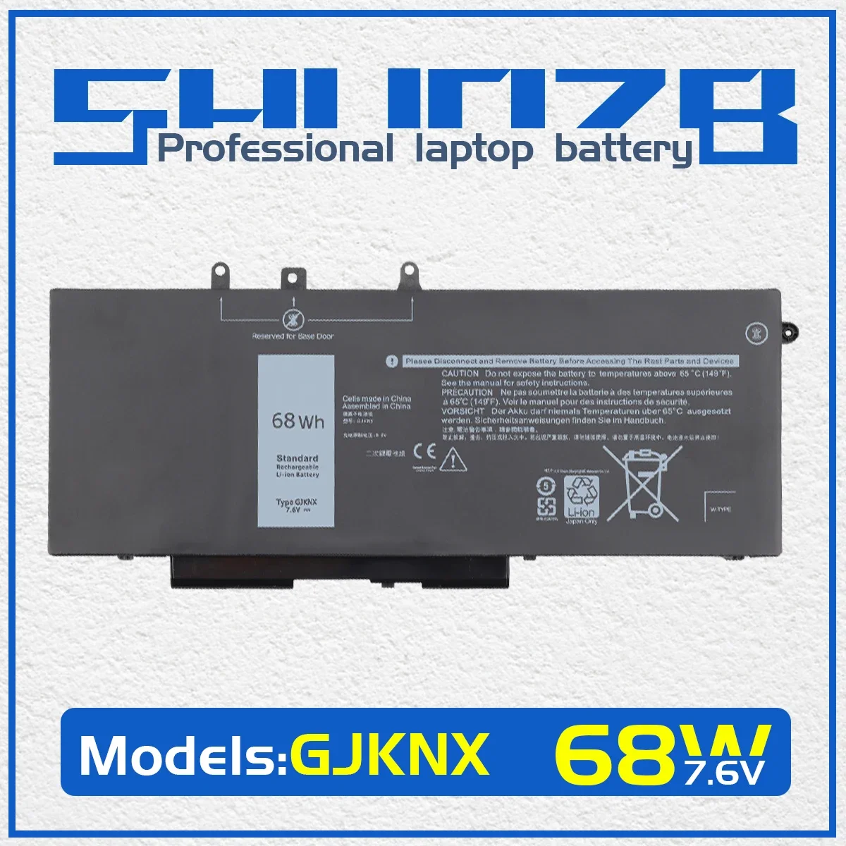 SHUOZB GJKNX Laptop Battery For DELL Latitude E5480 5580 5490 5590 For DELL Precision M3520 M3530 Series GD1JP 7.6V 68WH
SHUOZB GJKNX Laptop Battery For DELL Latitude E5480 5580 5490 5590 For DELL Precision M3520 M3530 Series GD1JP 7.6V 68WH