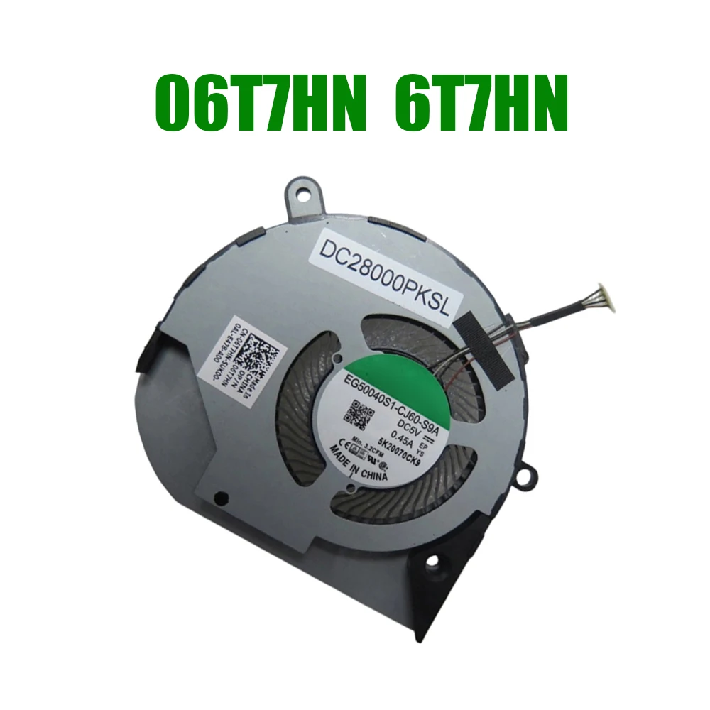 For DELL For Latitude 5510 For Precision 3540 06T7HN 6T7HN EG50040S1-CJ60-S9A DC5V 0.45A DC28000PKSL Laptop CPU Fan
For DELL For Latitude 5510 For Precision 3540 06T7HN 6T7HN EG50040S1-CJ60-S9A DC5V 0.45A DC28000PKSL Laptop CPU Fan