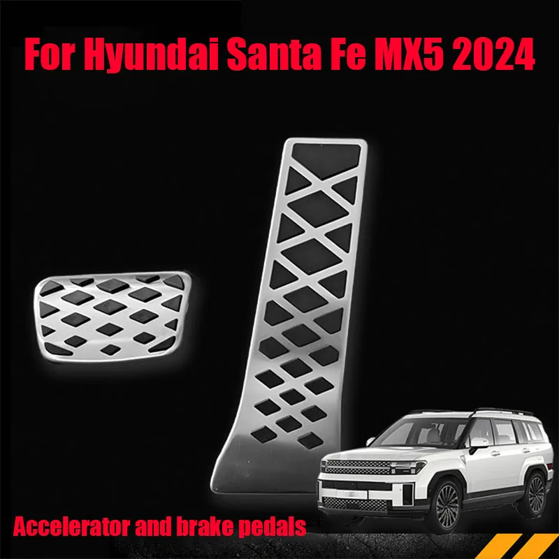Throttle brake anti-skid pedal car interior modification parts For Hyundai Santa Fe MX5 2024
Throttle brake anti-skid pedal car interior modification parts For Hyundai Santa Fe MX5 2024