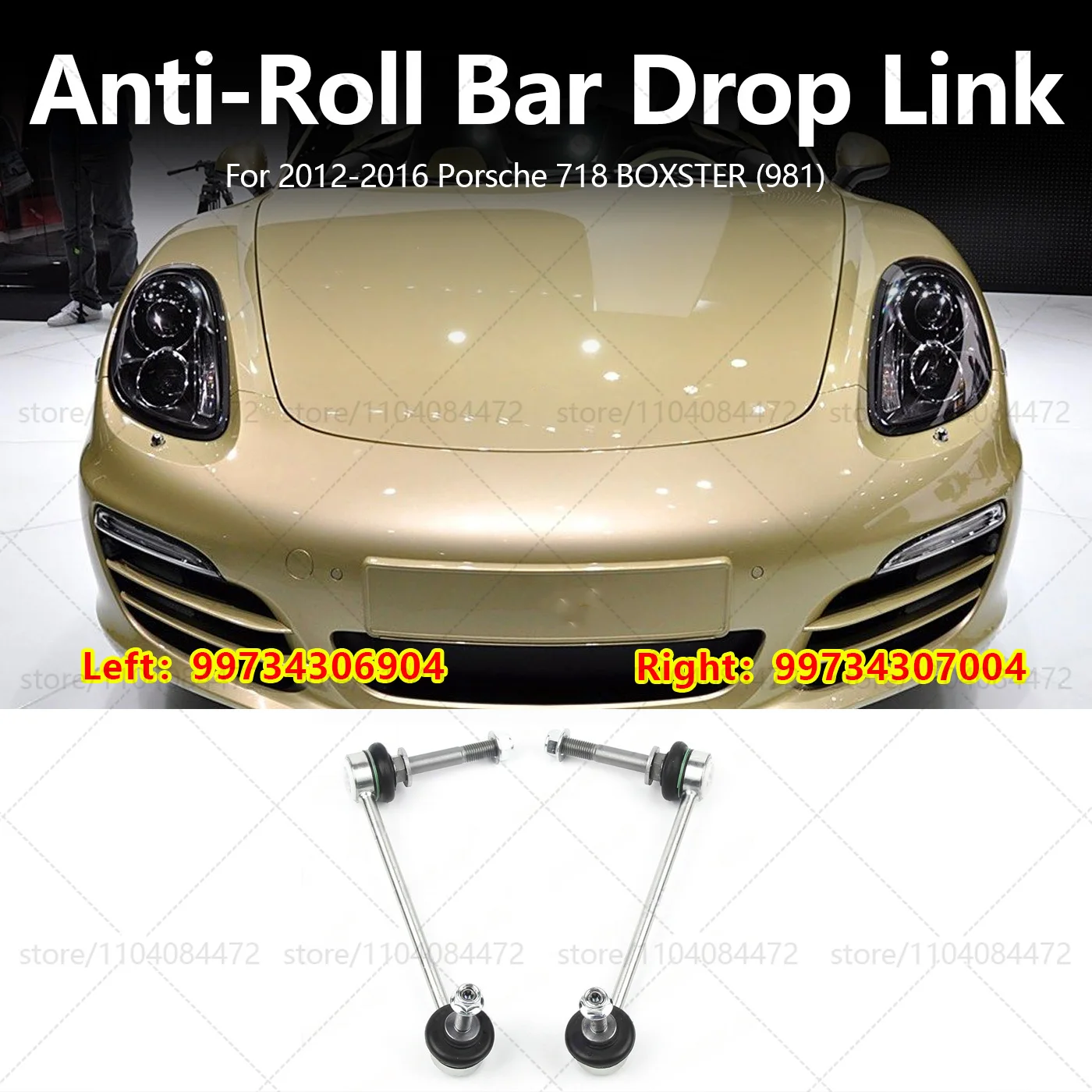 For Porsche 2012-2016 718 BOXSTER 981 Front Axle Sway Bar End Stabilizer Link Ball Joint OEM 99734306904 99734307004
For Porsche 2012-2016 718 BOXSTER 981 Front Axle Sway Bar End Stabilizer Link Ball Joint OEM 99734306904 99734307004