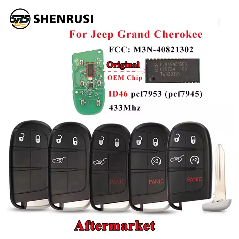 SHENRUSI 2/3/4/5 Button Smart Remote Key M3N40821302 Fob 433MHz For Jeep Grand Cherokee 2013-2020 ID46 pcf7945 7953 Car Key Fob
SHENRUSI 2/3/4/5 Button Smart Remote Key M3N40821302 Fob 433MHz For Jeep Grand Cherokee 2013-2020 ID46 pcf7945 7953 Car Key Fob