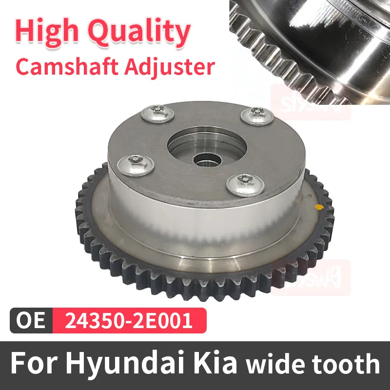 Intake 24350-2E001 Camshaft Phase Regulator Sprocket Wide Tooth Suitable for Hyundai Sonata Kia NU Variable VVT Timing Gear
Intake 24350-2E001 Camshaft Phase Regulator Sprocket Wide Tooth Suitable for Hyundai Sonata Kia NU Variable VVT Timing Gear