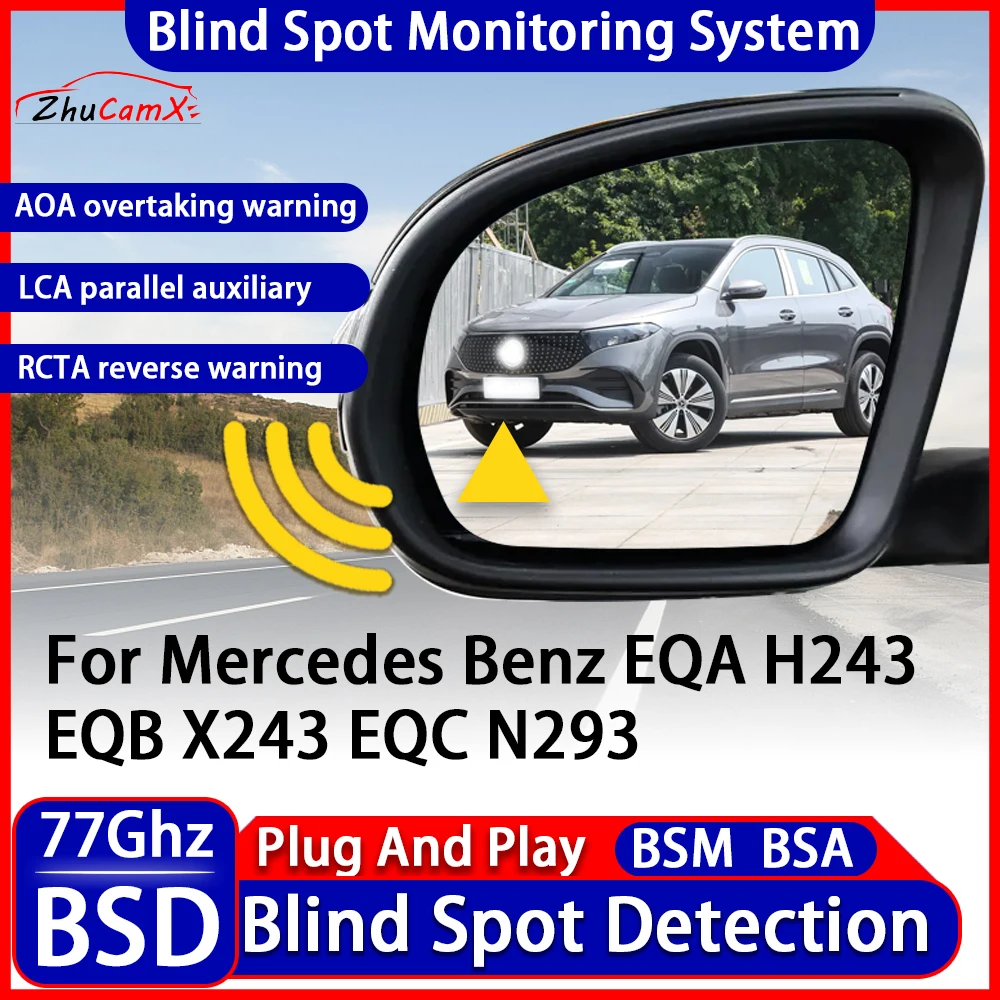 ZhuCamX BSD Blind Spot Detection Monitoring Warning System Change Lane Assistance For Mercedes Benz EQA H243 EQB X243 EQC N293
ZhuCamX BSD Blind Spot Detection Monitoring Warning System Change Lane Assistance For Mercedes Benz EQA H243 EQB X243 EQC N293