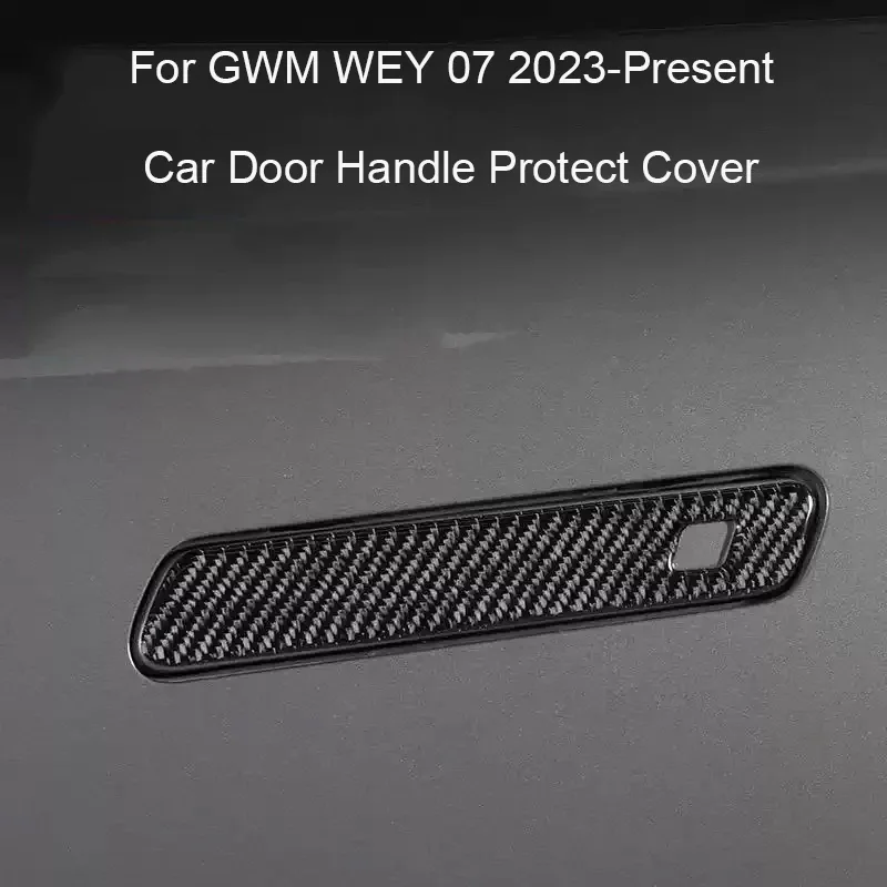 For GWM WEY 07 2023-Present 4pcs Car Drip Glue Door Handle Cover Anti Scratch Protect Auto External Decoration Accessories
For GWM WEY 07 2023-Present 4pcs Car Drip Glue Door Handle Cover Anti Scratch Protect Auto External Decoration Accessories