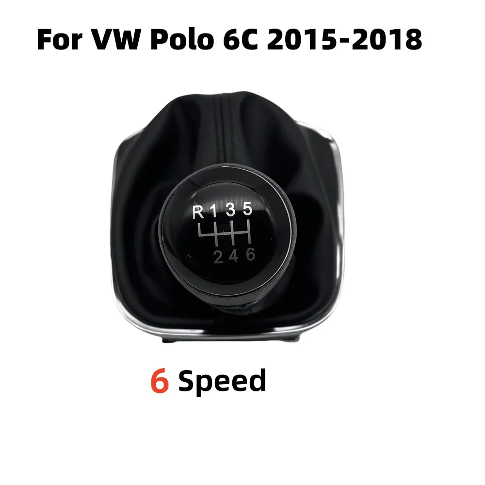 5/6-скоростная ручная автомобильная ручка переключения передач, рычаг, гетры, чехол для багажника, кожаный воротник для VW Volkswagen POLO 6C 2015 2016 2017 2018 
5/6-скоростная ручная автомобильная ручка переключения передач, рычаг, гетры, чехол для багажника, кожаный воротник для VW Volkswagen POLO 6C 2015 2016 2017 2018