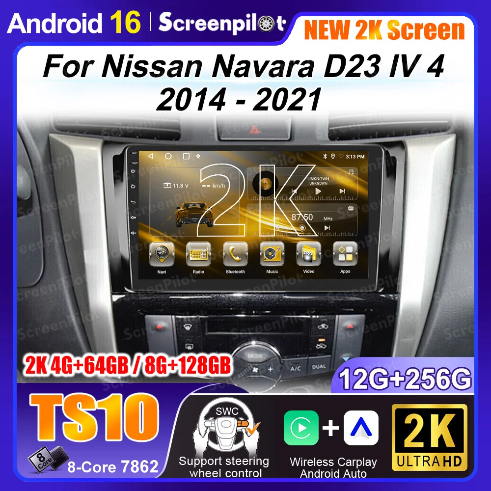 Android 16 For Nissan Navara D23 IV 4 2014 - 2021 Multimedia Car Vehicle Monitor Screen Video Autoradio Navigation Stereo Radio
Android 16 For Nissan Navara D23 IV 4 2014 - 2021 Multimedia Car Vehicle Monitor Screen Video Autoradio Navigation Stereo Radio