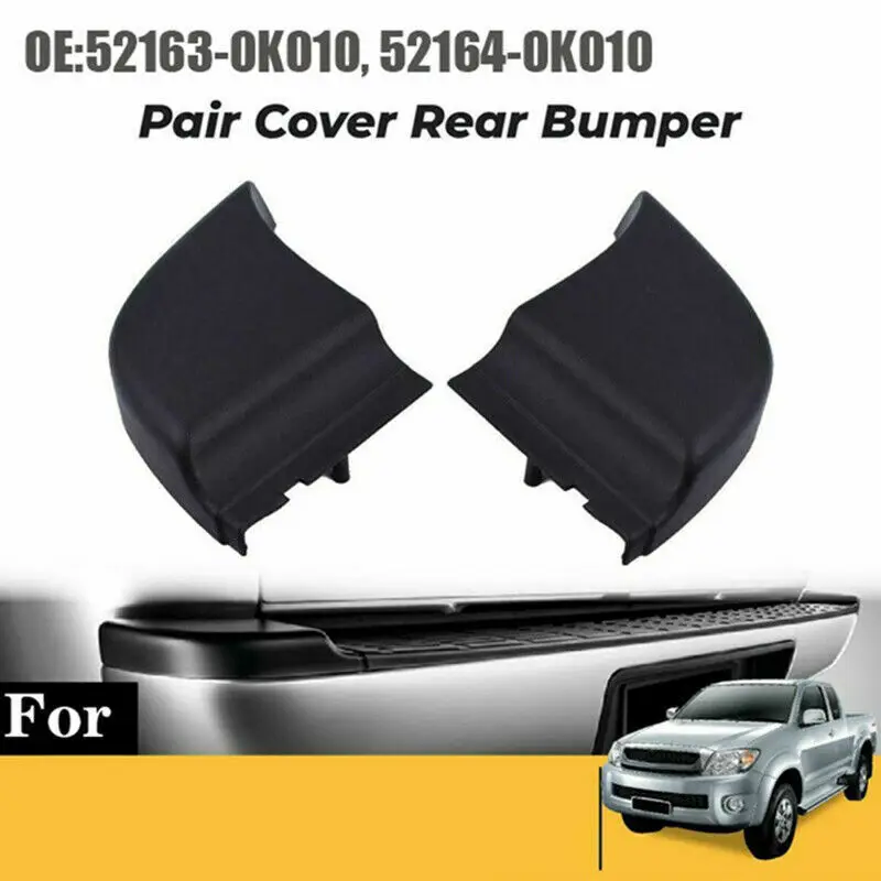 Fit For Toyota Hilux Vigo 2004-2015 Rear Left Right Bumper End Plate Corner Cap Trim Car Exterior Accessories
Fit For Toyota Hilux Vigo 2004-2015 Rear Left Right Bumper End Plate Corner Cap Trim Car Exterior Accessories