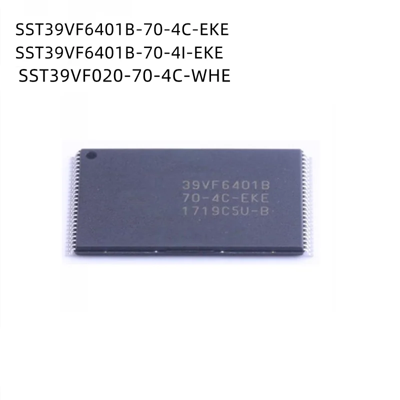 10Pcs/Lot SST39VF6401B-70-4C-EKE SST39VF6401B-70-4I-EKE 39VF6401B SST39VF020-70-4C-WHE 39VF020 TSOP-48 New Original Chip
10Pcs/Lot SST39VF6401B-70-4C-EKE SST39VF6401B-70-4I-EKE 39VF6401B SST39VF020-70-4C-WHE 39VF020 TSOP-48 New Original Chip