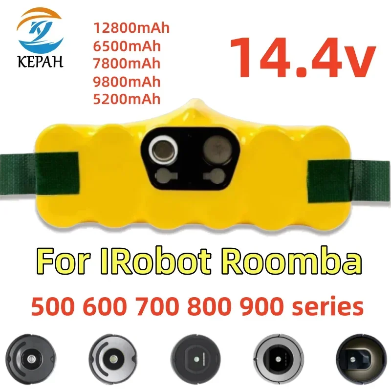 14.4V 12800mAh Ni-MH Rechargeable Battery for iRobot Roomba 500 600 700 800 Series roomba 880 760 530 555 560 581 620 650
14.4V 12800mAh Ni-MH Rechargeable Battery for iRobot Roomba 500 600 700 800 Series roomba 880 760 530 555 560 581 620 650
