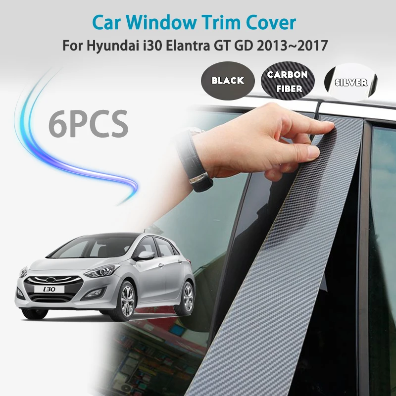 Для Hyundai i30 Elantra GT GD 2012 ~ 2017, накладка на окно автомобиля, крышка стойки B C, наклейка на дверь, блестящая наклейка на среднюю колонну
Для Hyundai i30 Elantra GT GD 2012 ~ 2017, накладка на окно автомобиля, крышка стойки B C, наклейка на дверь, блестящая наклейка на среднюю колонну