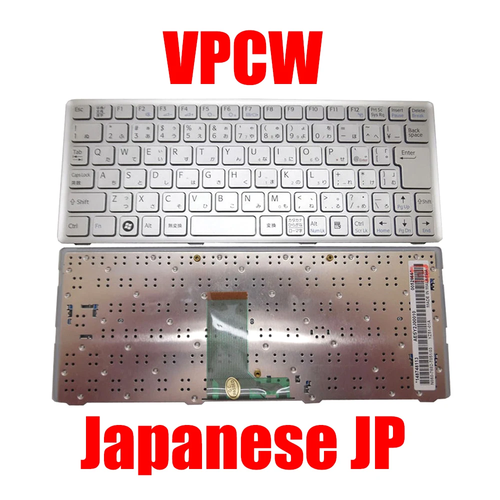 Japanese JP Laptop Keyboard For SONY VPCW VPCW119XJ VPCW11AXJ 148748113 AESY2J00010 N860-7882-T051/03 Silver With Frame New
Japanese JP Laptop Keyboard For SONY VPCW VPCW119XJ VPCW11AXJ 148748113 AESY2J00010 N860-7882-T051/03 Silver With Frame New