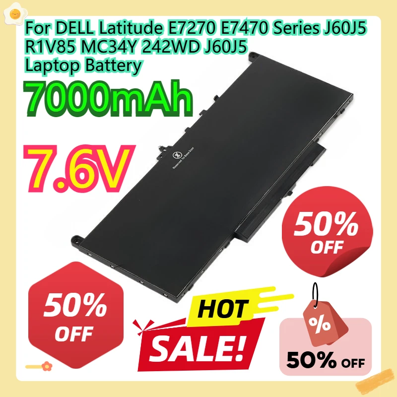For DELL Latitude E7270 E7470 Series J60J5 R1V85 MC34Y 242WD J60J5 Laptop Battery 7000mAh 7.6V
For DELL Latitude E7270 E7470 Series J60J5 R1V85 MC34Y 242WD J60J5 Laptop Battery 7000mAh 7.6V