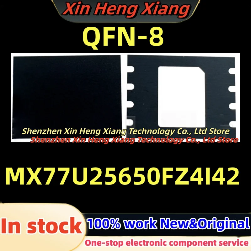 (1pcs)100%New MX77U25650FZ4142 MX77U25650FZ4I42 QFN-8
(1pcs)100%New MX77U25650FZ4142 MX77U25650FZ4I42 QFN-8