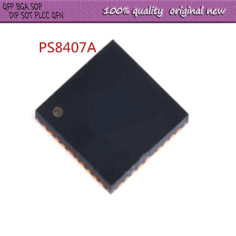 НОВЫЙ 5 шт./лот PS8407A PS8407 8407 8407A QFN-40
НОВЫЙ 5 шт./лот PS8407A PS8407 8407 8407A QFN-40