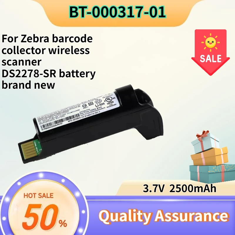 3.7V 2500mAh For Zebra barcode collector wireless scanner DS2278-SR battery new BT-000317-01
3.7V 2500mAh For Zebra barcode collector wireless scanner DS2278-SR battery new BT-000317-01