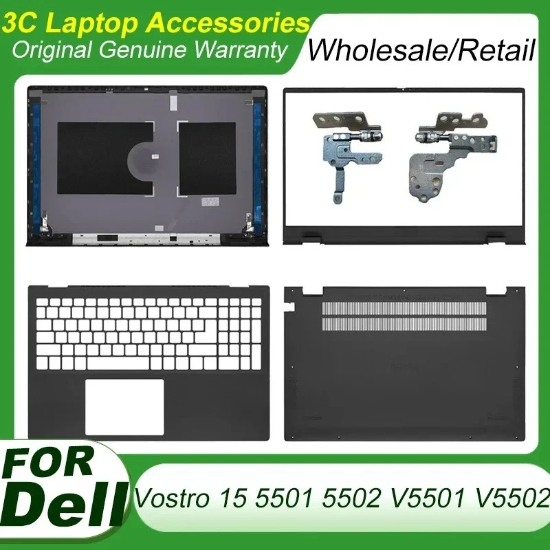 Новинка для Dell Vostro 15 5501 5502 V5501 V5502, крышка ЖК-дисплея, задняя крышка, передняя панель, петли, верхняя часть упора для рук, верхняя часть корпуса, нижняя базовая крышка
Новинка для Dell Vostro 15 5501 5502 V5501 V5502, крышка ЖК-дисплея, задняя крышка, передняя панель, петли, верхняя часть упора для рук, верхняя часть корпуса, нижняя базовая крышка