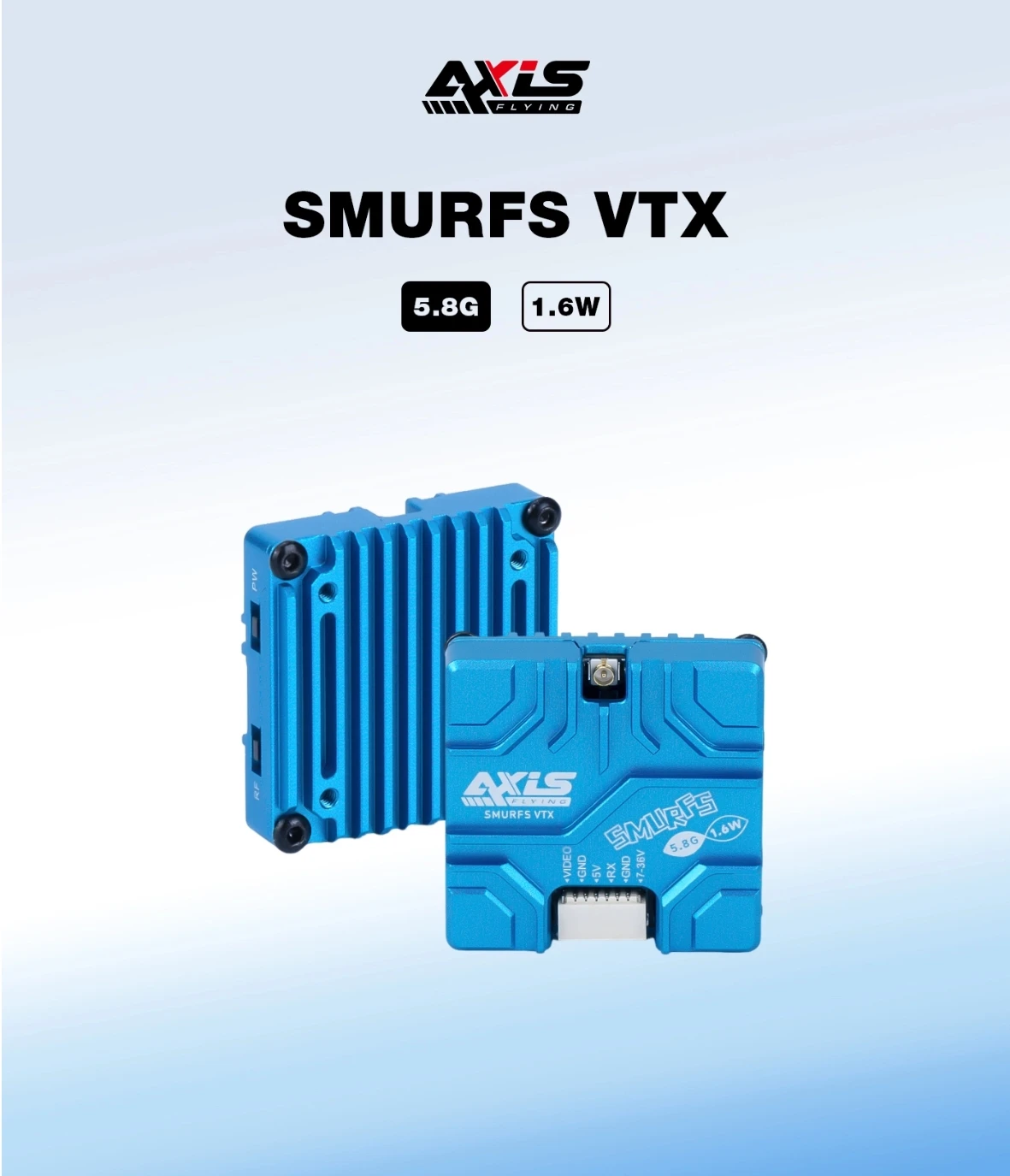 Axisflying SMURFS VTX 5.8G 1.6W Analog image transmission, long range VTX for FPV Freestyle RC Long Range Drone 5/7/10inch
Axisflying SMURFS VTX 5.8G 1.6W Analog image transmission, long range VTX for FPV Freestyle RC Long Range Drone 5/7/10inch
