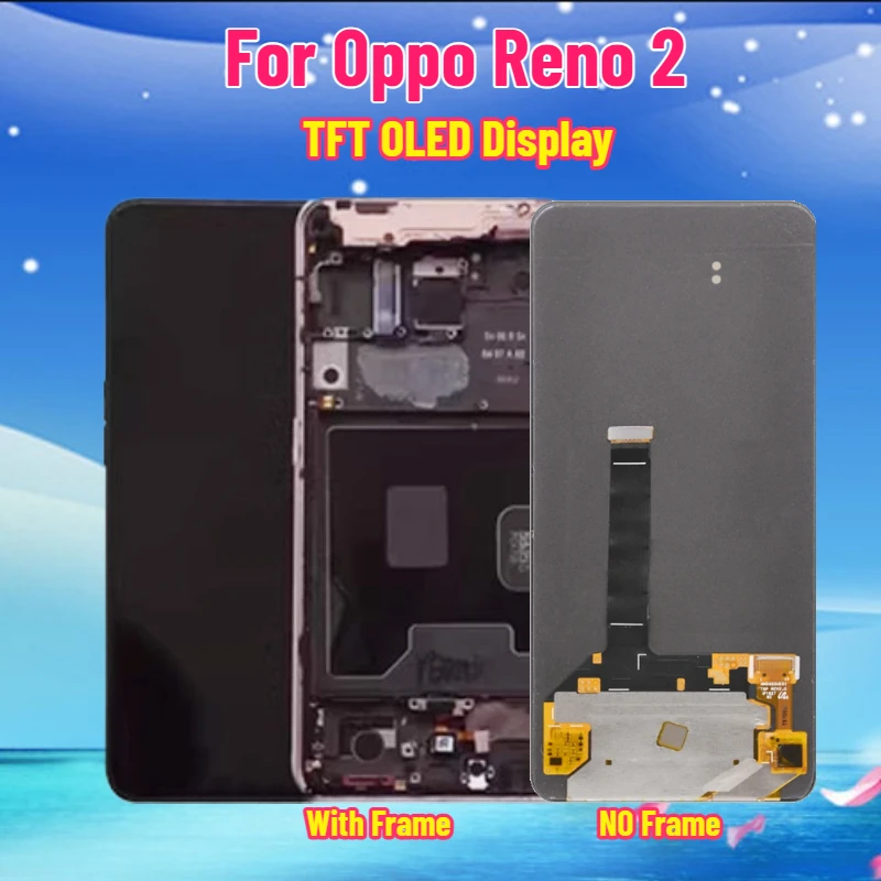 TFT OLED Display For Oppo Reno 2 LCD Display Touch Screen Digitizer Assembly Replacement For Reno2 Screen